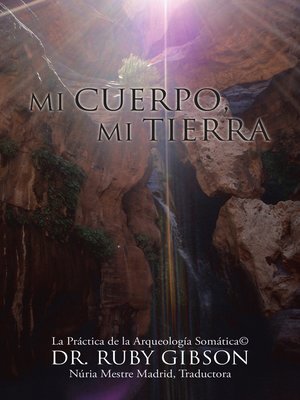 cover image of Mi Cuerpo, Mi Tierra